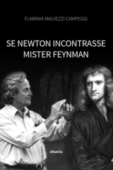 Se Newton incontrasse Mister Feynman - cover