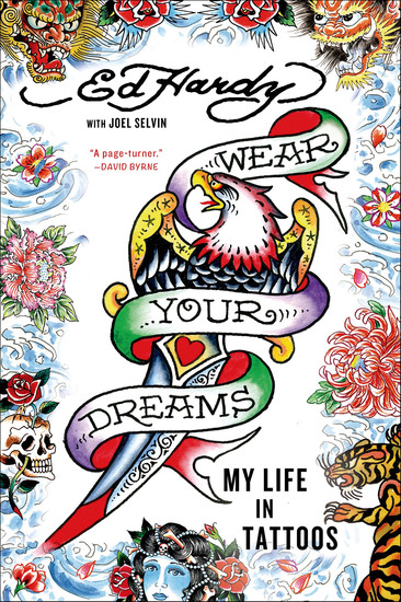 Wear Your Dreams - My Life in Tattoos - cover
