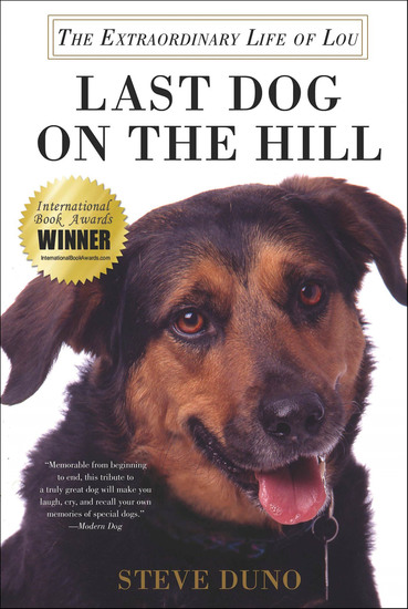 Last Dog on the Hill - The Extraordinary Life of Lou - cover