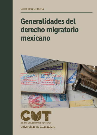 Generalidades del derecho migratorio mexicano - cover
