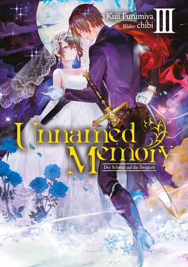 Unnamed Memory (Deutsche Light Novel) Band 3: Der Schwur auf die Ewigkeit - cover
