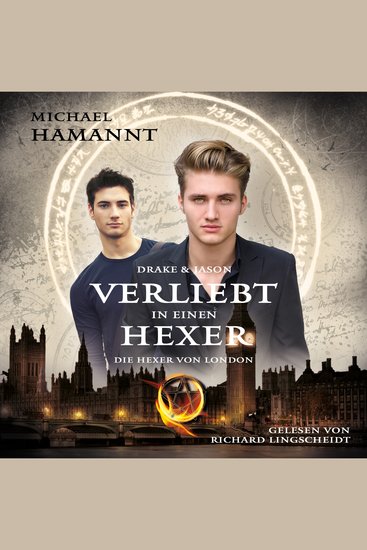 Drake & Jason - Verliebt in einen Hexer (Die Hexer von London) - cover