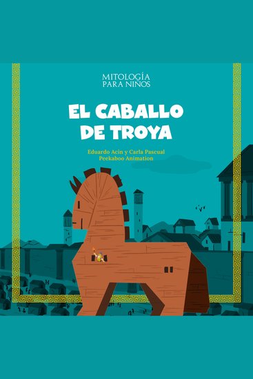 El caballo de Troya - Las mejores historias de la mitología griega y romana - cover