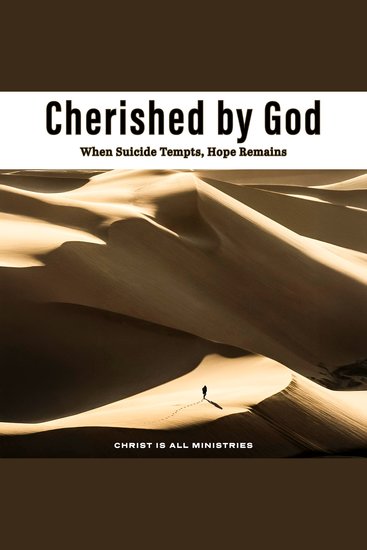 Cherished by God - When Suicide Tempts Hope Remains - cover