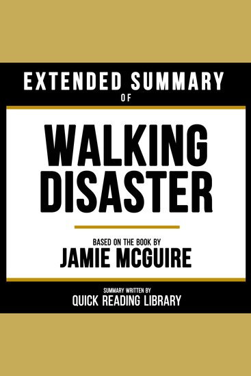 Extended Summary - Walking Disaster - Based On The Book By Jamie Mcguire - cover