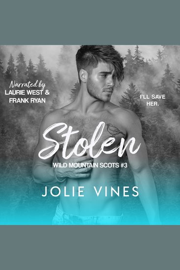 Stolen (Wild Mountain Scots #3) - cover