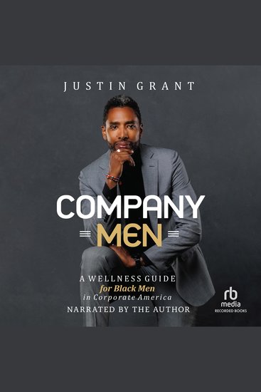 Company Men - A Wellness Guide for Black Men in Corporate America - cover