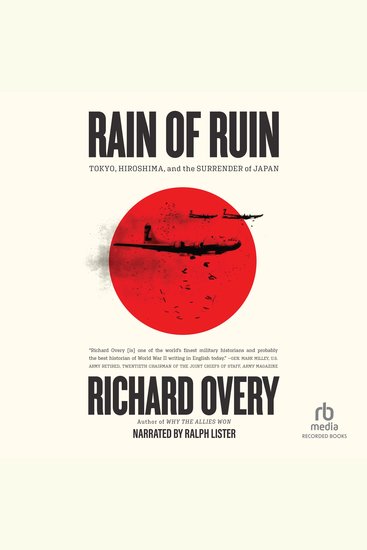 Rain of Ruin - Tokyo Hiroshima and the Surrender of Japan - cover