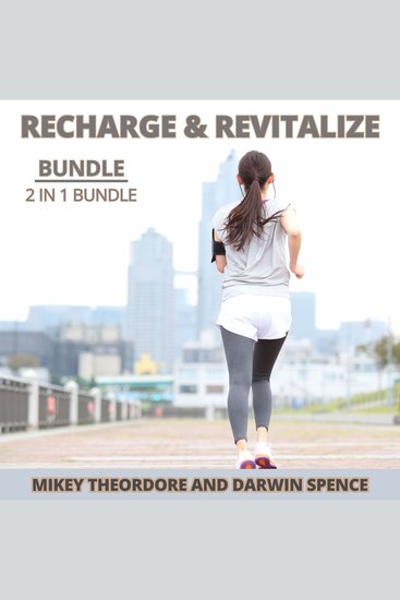 Recharge & Revitalize Bundle 2 in 1 Bundle - Bursting with Energy and Turn On Your Energy - cover