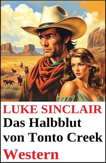 Das Halbblut von Tonto Creek: Western - cover