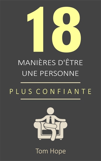 18 Manières D'être Une Personne Plus Confiante - cover