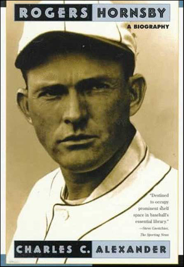 Rogers Hornsby - A Biography - cover