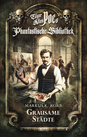 Edgar Allan Poe's Phantastische Bibliothek - Folge 1: Grausame Städte - cover