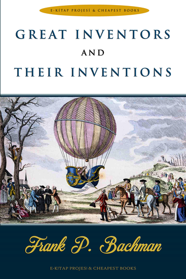 Great Inventors and Their Inventions - cover