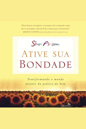 Ative sua bondade - Transformando o Mundo Através da Prática do Bem - cover