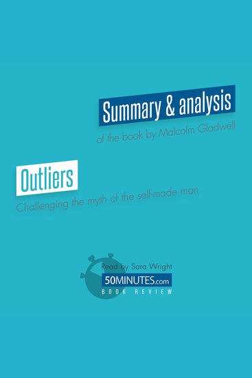 Book Review: Outliers by Malcolm Gladwell - Challenging the myth of the self-made man - cover