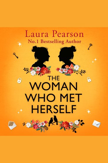 The Woman Who Met Herself - A heartbreaking and life-affirming story from Laura Pearson - cover