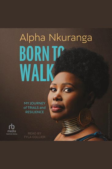 Born to Walk - My Journey of Trials and Resilience - cover