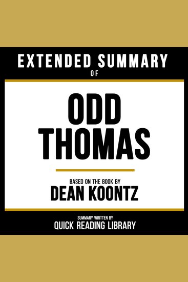 Extended Summary - Odd Thomas - Based On The Book By Dean Koontz - cover