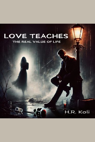 Love Teaches The Real Value of Life - cover