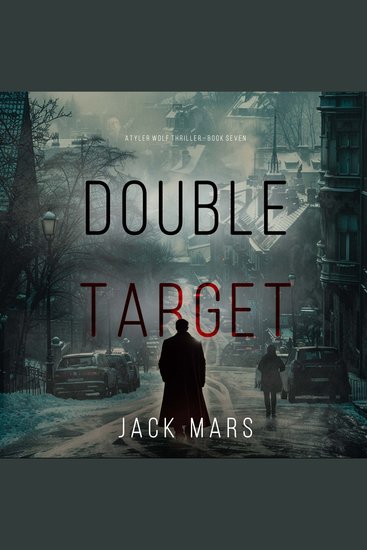 Double Target (A Tyler Wolf Espionage Thriller—Book 7) - Digitally narrated using a synthesized voice - cover