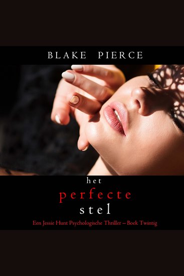 Het perfecte stel (Een Jessie Hunt Psychologische Thriller – Boek Twintig) - Digitaal voorgelezen door een electronisch gegenereerde stem - cover