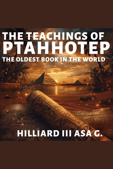 The Teachings of Ptahhotep - The Oldest Book in the World - cover