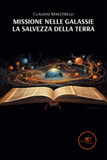 Missione nelle galassie La salvezza della terra - cover