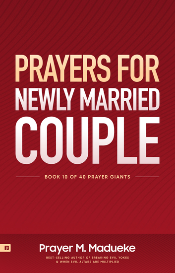 Prayers for Newly Married Couple - Marriage Prayers for a God-Centered Relationship Building a Foundation for Spiritual Intimacy Prayers to Grow in Faith - cover
