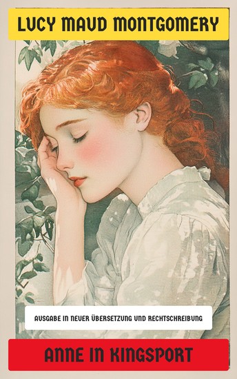 Anne in Kingsport - Ausgabe in neuer Übersetzung und Rechtschreibung - cover