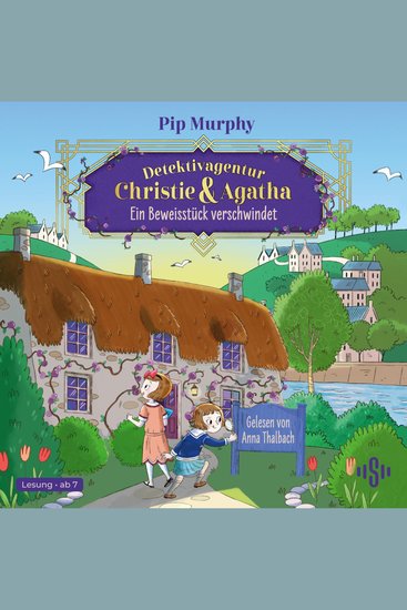 Detektivagentur Christie & Agatha 1: Ein Beweisstück verschwindet - cover