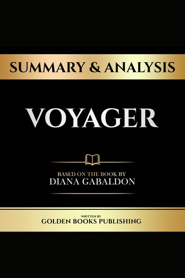 Summary & Analysis - Voyager - Based On The Book By Diana Gabaldon - cover