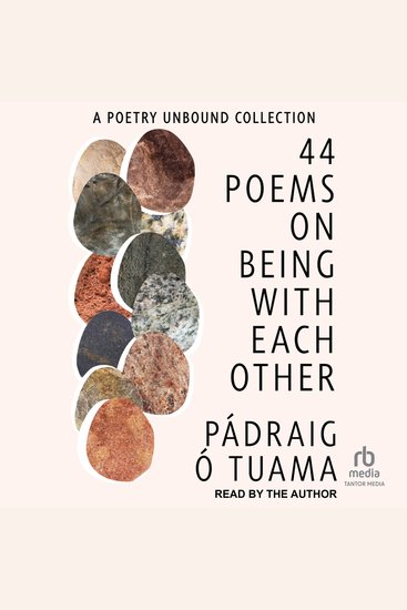 44 Poems on Being with Each Other - A Poetry Unbound Collection - cover