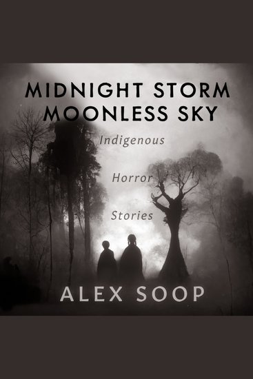 Midnight Storm Moonless Sky - Indigenous Horror Stories - cover