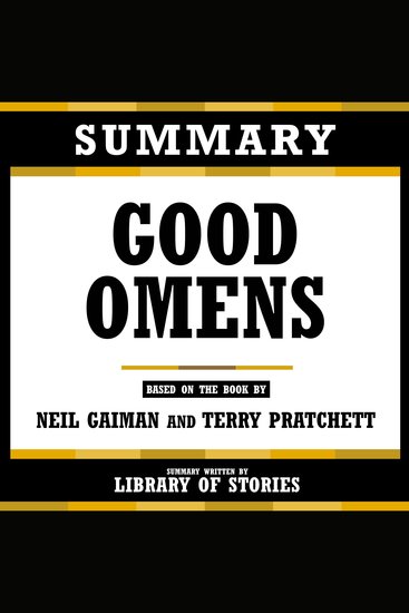 Summary - Good Omens - Based On The Book By Neil Gaiman And Terry Pratchett - cover