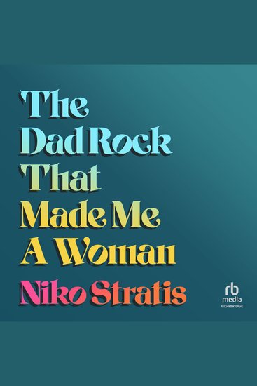 The Dad Rock That Made Me A Woman - cover