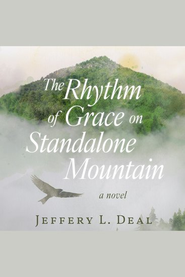 The Rhythm of Grace on Standalone Mountain - cover
