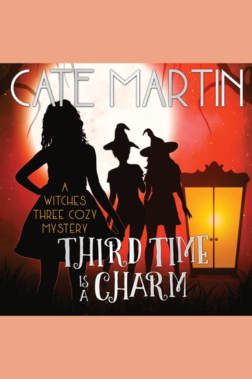 Third Time is a Charm - A Witches Three Cozy Mystery - cover