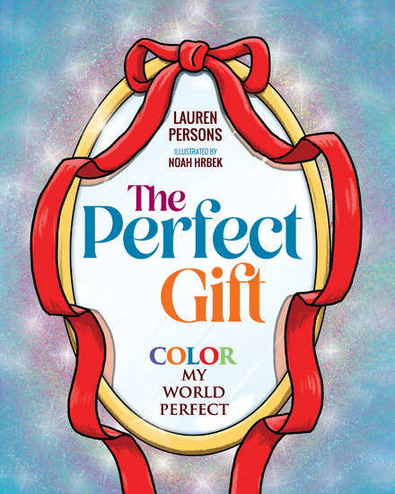The Perfect Gift - Color My World Perfect - cover