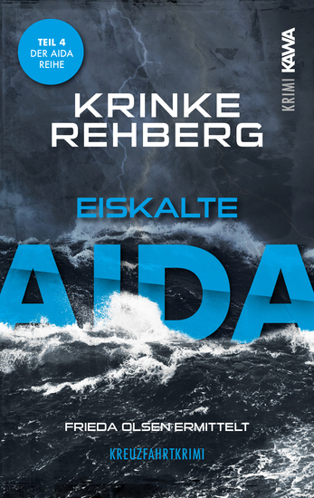 Eiskalte AIDA Kreuzfahrtkrimi Teil 4 (AIDA Krimi) - cover