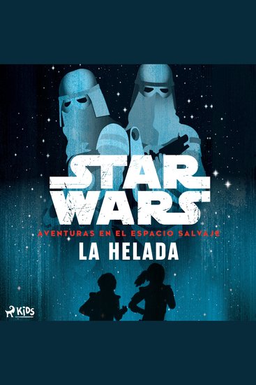 Star Wars: Aventuras en el Espacio Salvaje – La helada - cover