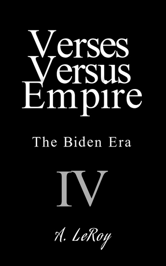 Verses Versus Empire - 4 — The Biden Era - cover