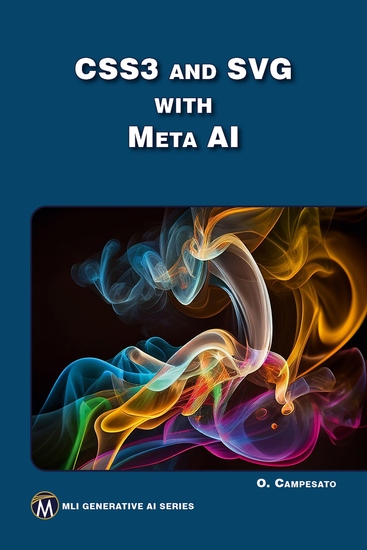 CSS3 and SVG with Meta AI - AI-Driven CSS3 and SVG Design Techniques for Modern Web Solutions - cover