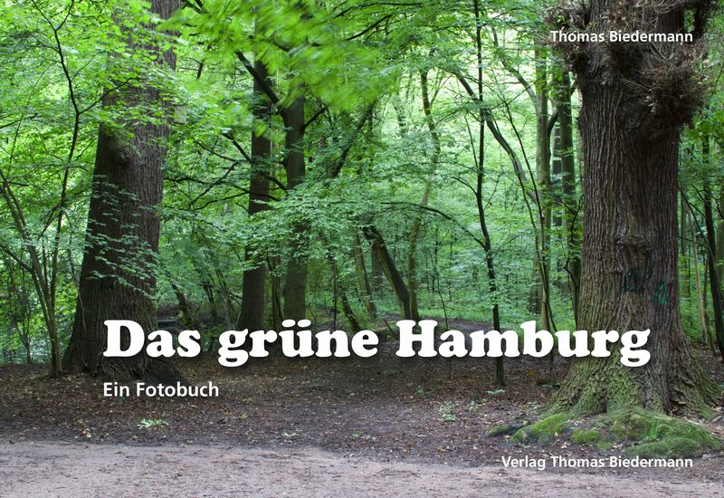 Das grüne Hamburg - Ein Fotobuch - cover