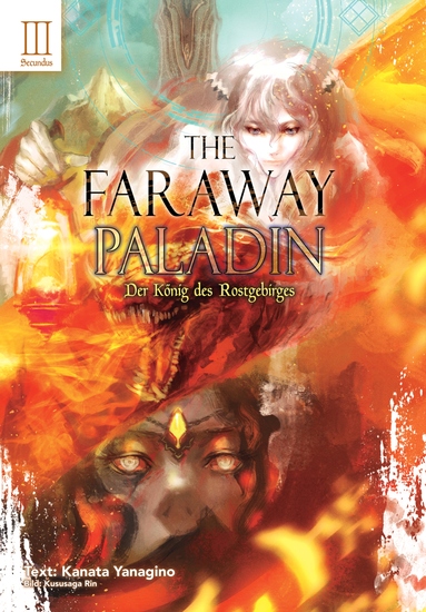The Faraway Paladin: Der König des Rostgebirges: Secundus - cover