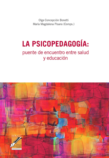 La psicopedagogía - Puente de encuentro entre salud y educación - cover
