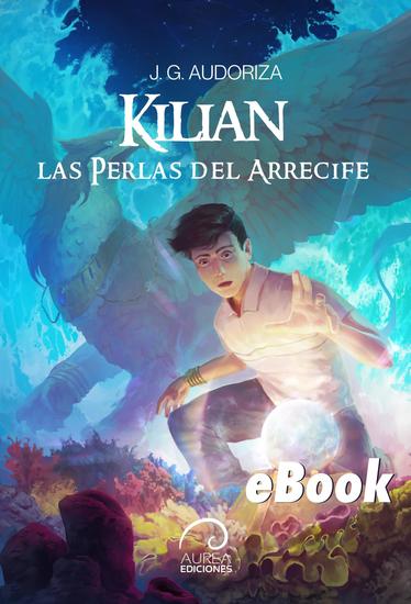 Kilian: Las Perlas del Arrecife - cover