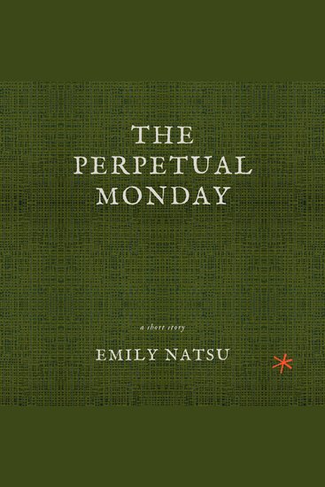 The Perpetual Monday - cover