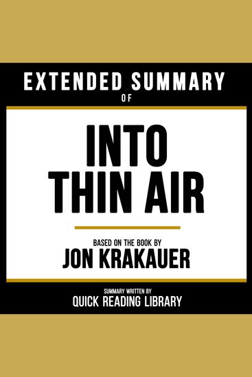 Extended Summary - Into Thin Air - Based On The Book By Jon Krakauer - cover