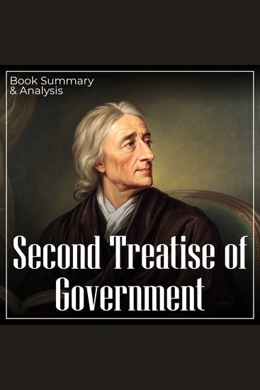 Second Treatise of Government: Book Summary & Analysis - cover